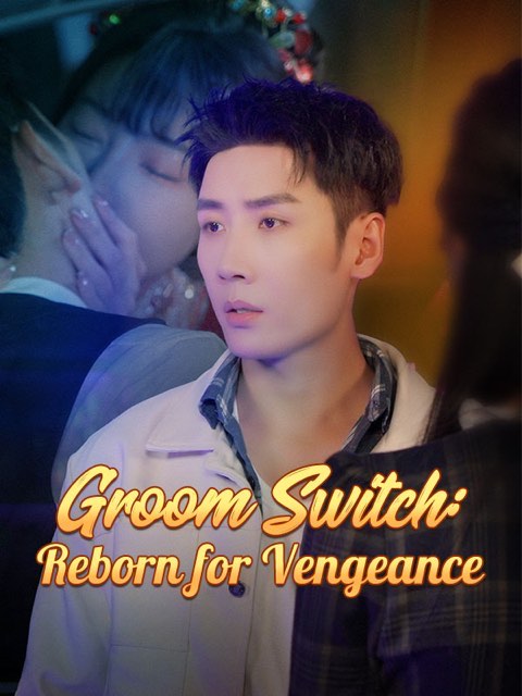 Groom Switch Reborn for Vengeance