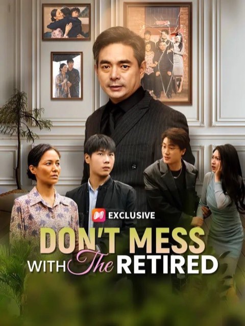 Don’t Mess with the Retired