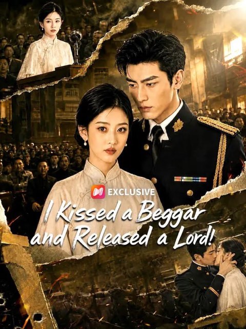 I Kissed a Beggar and Released a Lord