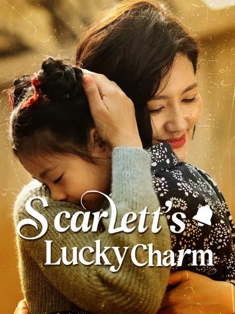 Scarlett’s Lucky Charm
