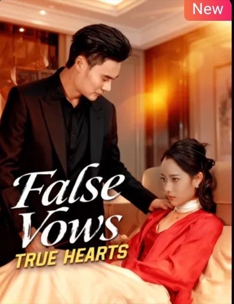 False Vows True Hearts