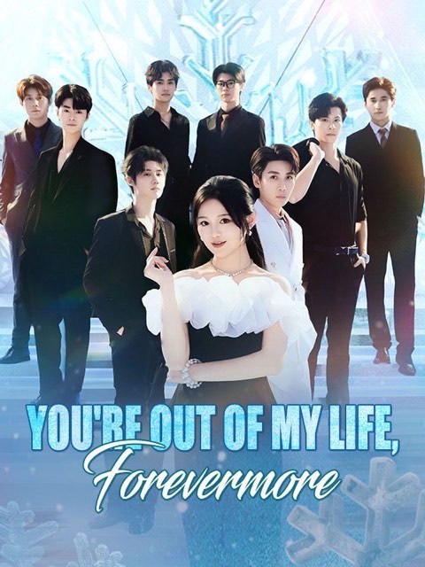 Youre Out of My Life Forevermore