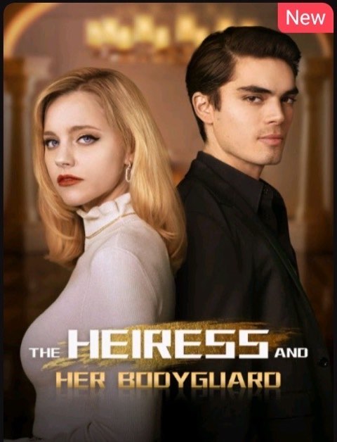 The Heiress and Her Bodyguard