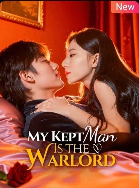 My Kept Man Is the Warlord
