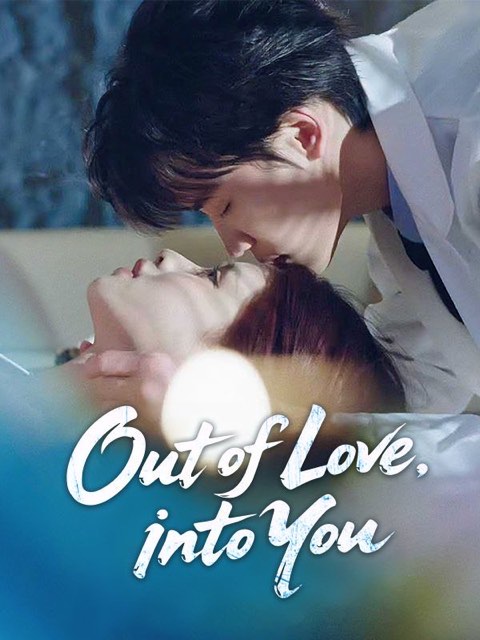 Out of Love Into You
