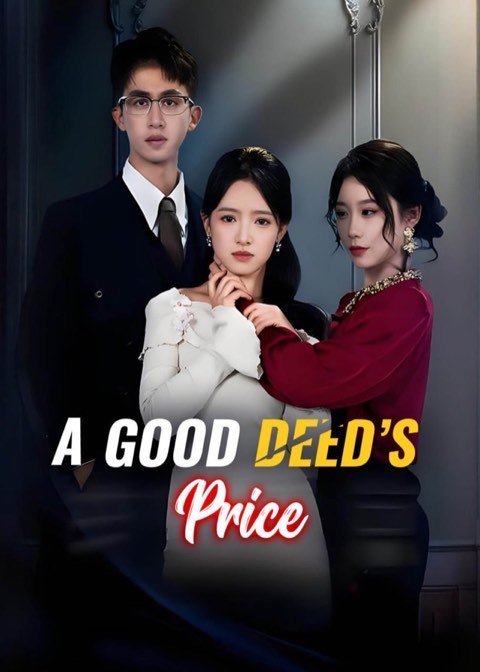 A Good Deed’s Price