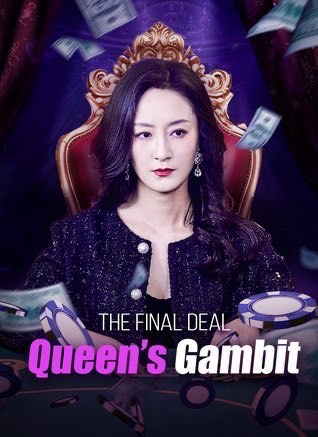 Queen’s Gambit The Final Deal