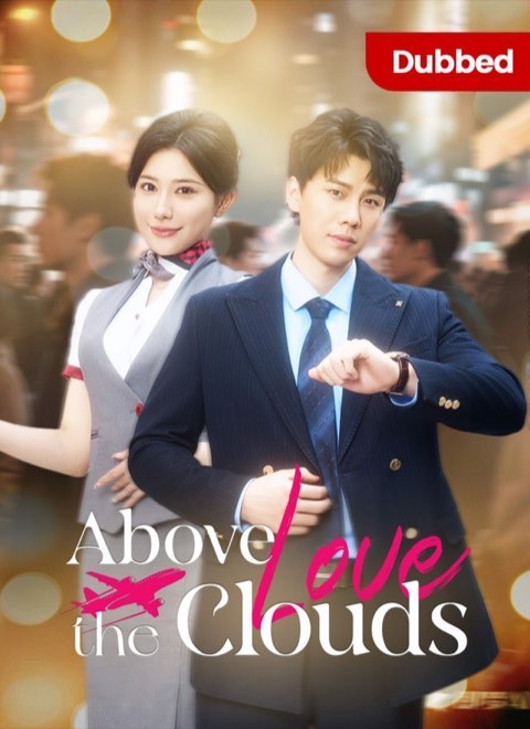 Love Above The Clouds (DUBBED)