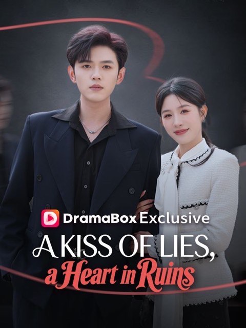 A Kiss of Lies a Heart in Ruins
