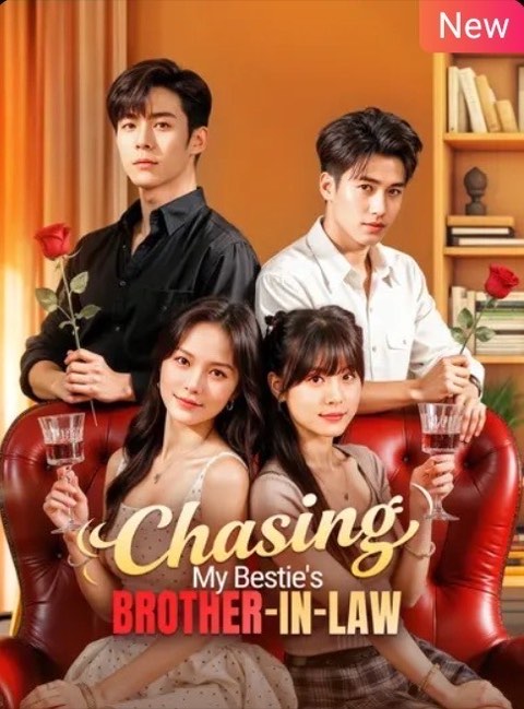 Chasing My Bestie’s Brother in Law