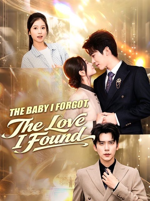 The Baby I Forgot The Love I Found