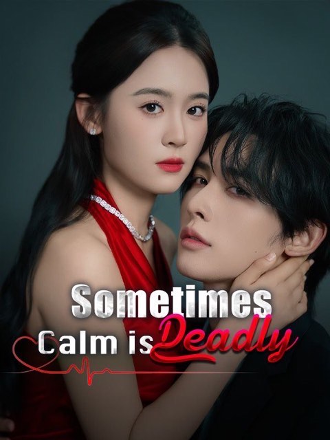 Sometimes Calm is Deadly