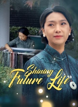 Shining Future Life