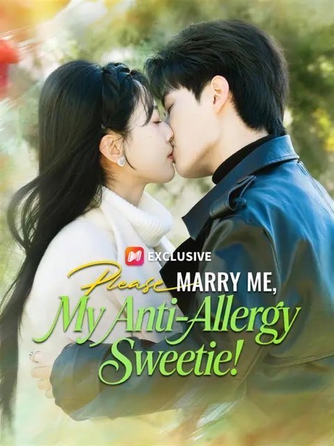 Please Marry Me My Anti-Allergy Sweetie