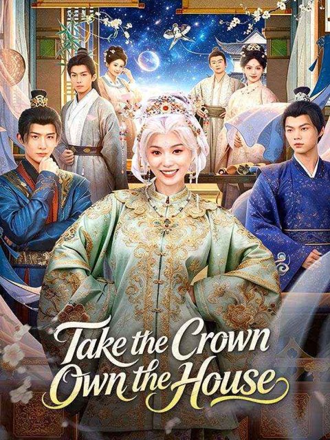 Take the Crown Own the House