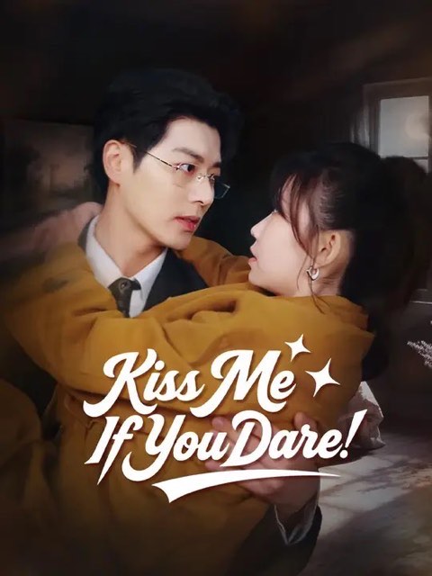 Kiss Me If You Dare