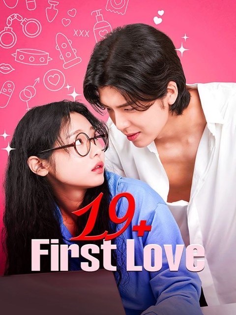 19+ First Love