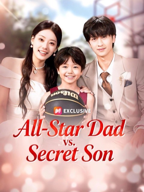 All Star Dad Vs Secret Son