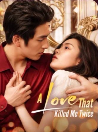 A Love That Killed Me Twice