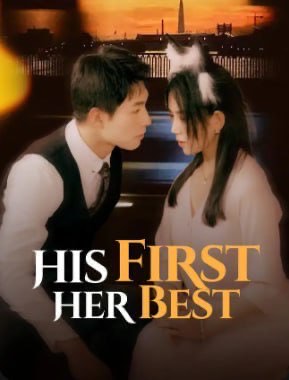 His First, Her Best