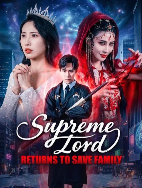 Supreme Lord Returns to Save Family