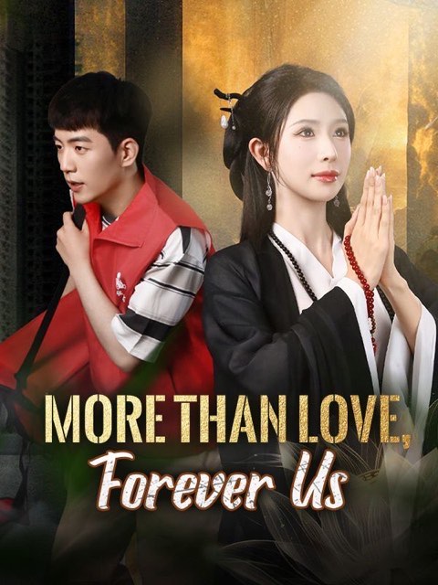 More Than Love Forever Us
