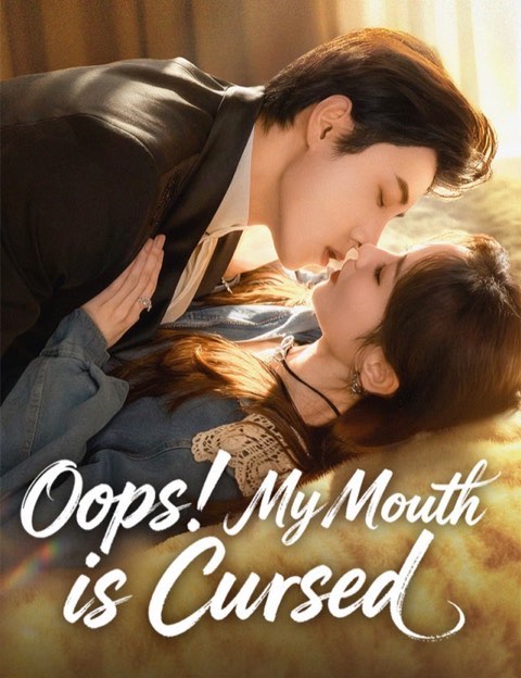 Oops My Mouth Is Cursed