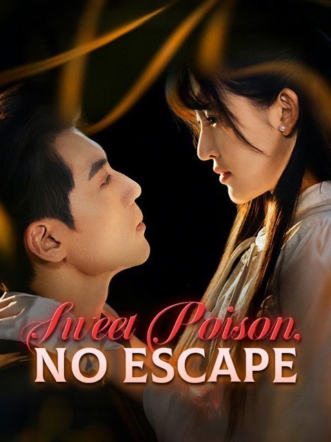 Sweet Poison No Escape