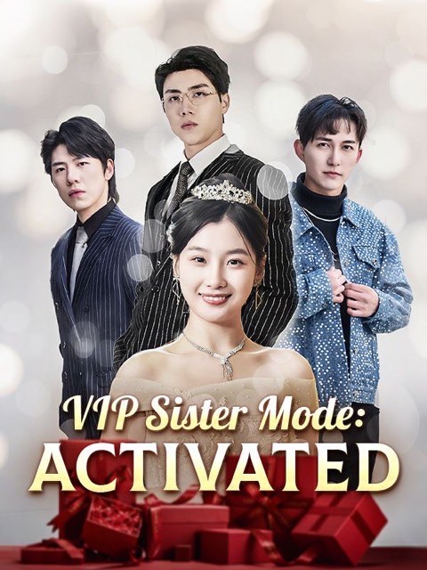 VIP Sister Mode: Activated