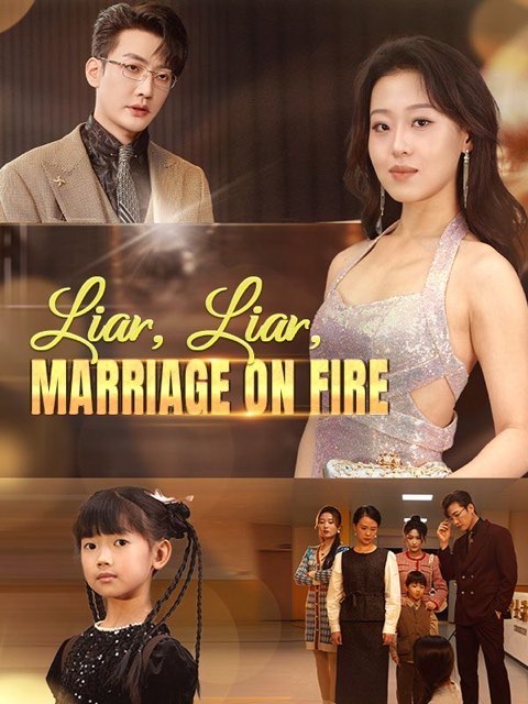 Liar Liar Marriage on Fire