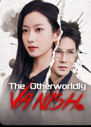 The Otherwordly Vanish