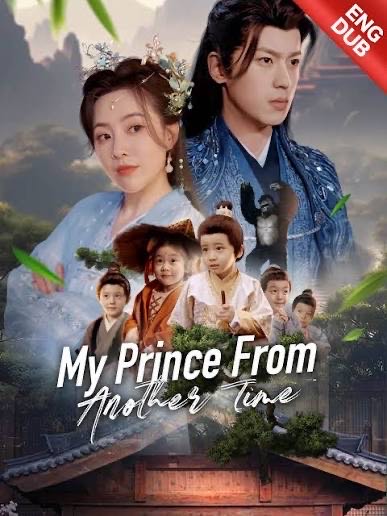 My Prince From Another Time (DUBBED)