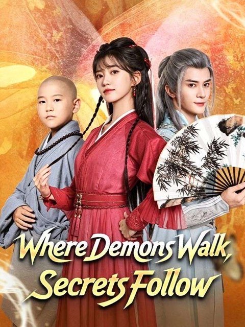 Where Demons Walk Secrets Follow