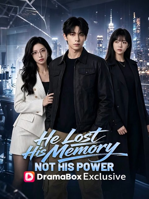 He Lost His Memory Not His Power