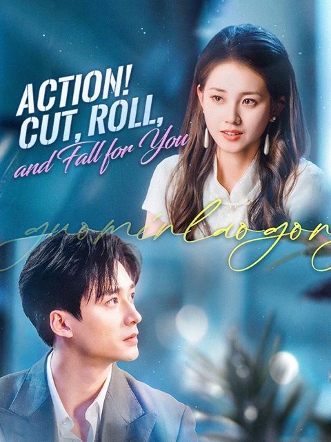 Action Cut Roll And Fall For You