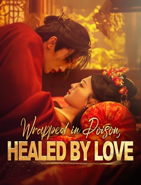 Wrapped In Poison, Healed By Love