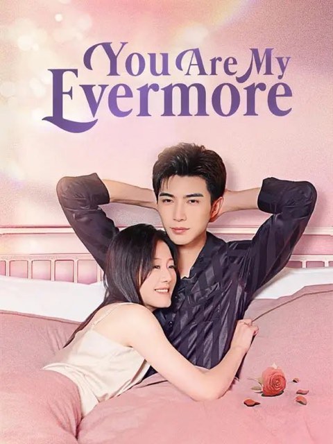 You Are my evermore