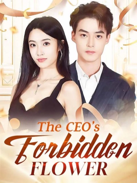 The CEO’s Forbidden Flower