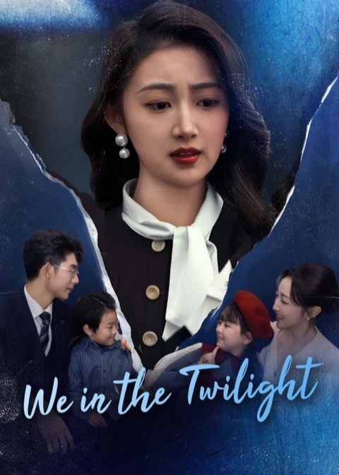 We In The Twilight