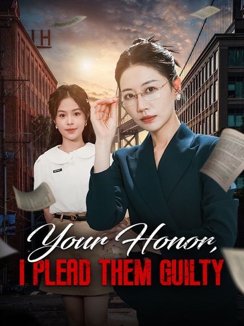Your Honor I Plead Them Guilty