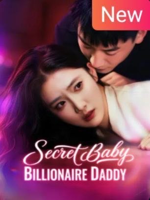 Secret Baby, Billionaire Daddy / CEO’s One-Night Stand Became Her Savior