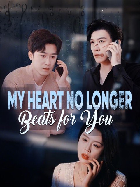 My Heart No Longer Beats for You