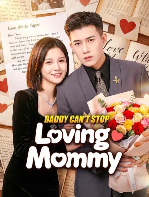 Daddy Can’t Stop Loving Mommy
