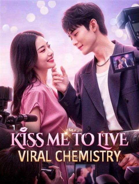 Kiss Me to Live Viral Chemistry