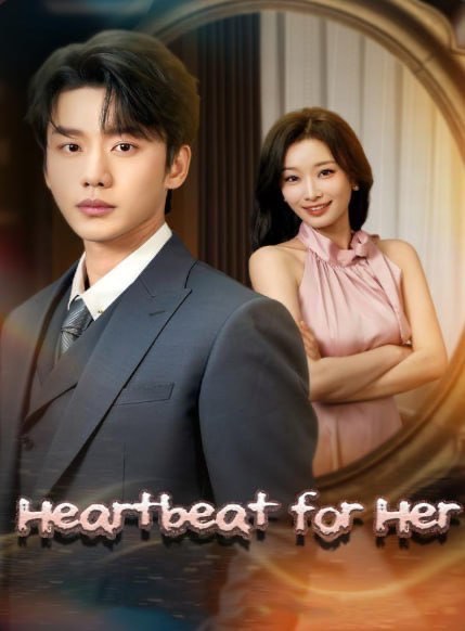 Heartbeat for Her