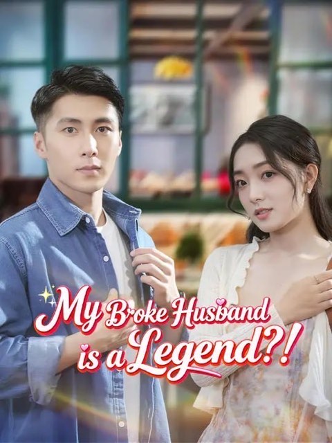 My Broke Husband is a Legend