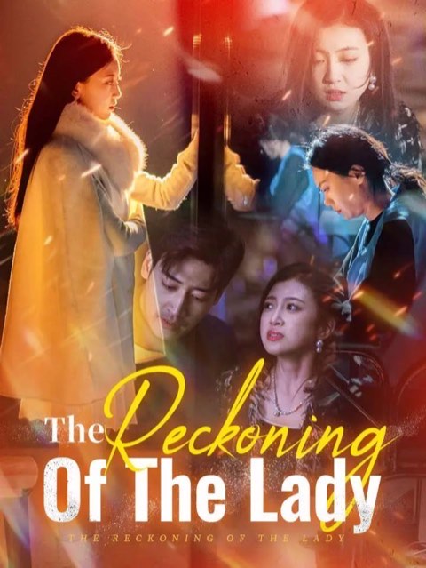 The Reckoning of the Lady