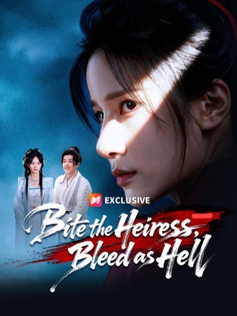 Bite The Heiress Bleed As Hell