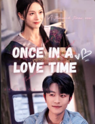 Once in a Love Time