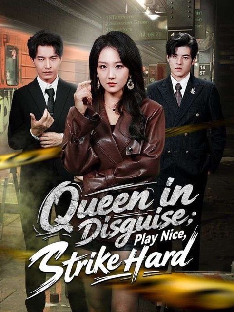 Queen in Disguise Play Nice Strike Hard